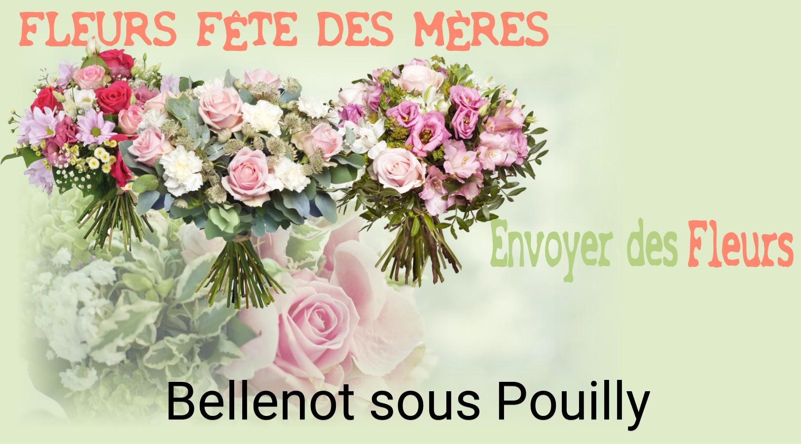 Bouquet de Fête des Mères livré à Bellenot-sous-Pouilly